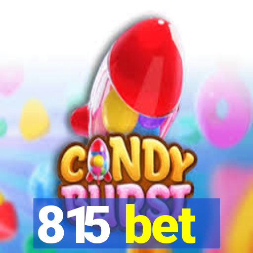 815 bet